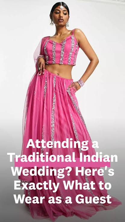 Indian Weddings Fashion: Your Guide to Stunning Guest Outfits